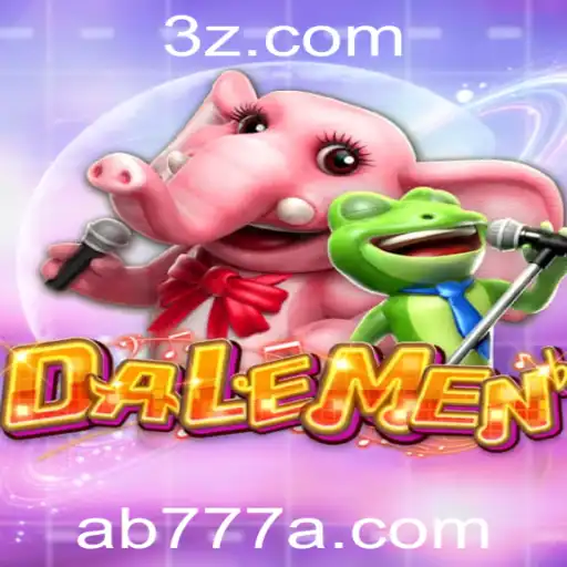 AB777 | DALEMEN: Uma Nova Experiência de Jogo com a Chave Para a Diversão - AB777
