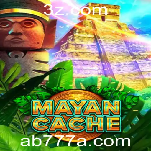AB777 | Descubra o Fascinante Jogo de Aventura MayanCache