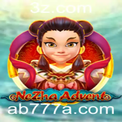 AB777 | Descubra o Fascinante Mundo de NeZhaAdvent