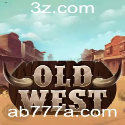 AB777 | Explorando o Mundo de OldWest: Um Mergulho nas Aventuras do Velho Oeste